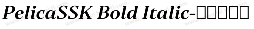 PelicaSSK Bold Italic字体转换